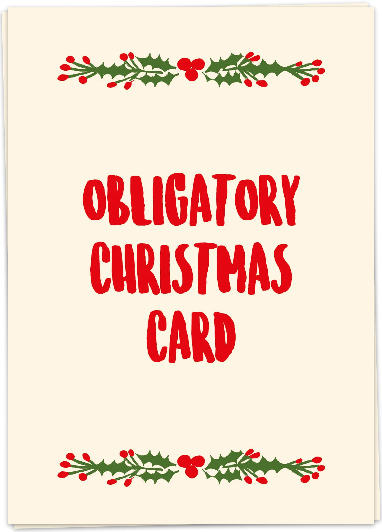 Christmas Card "Obligatory Christmas Card" - Kuu Concept Store