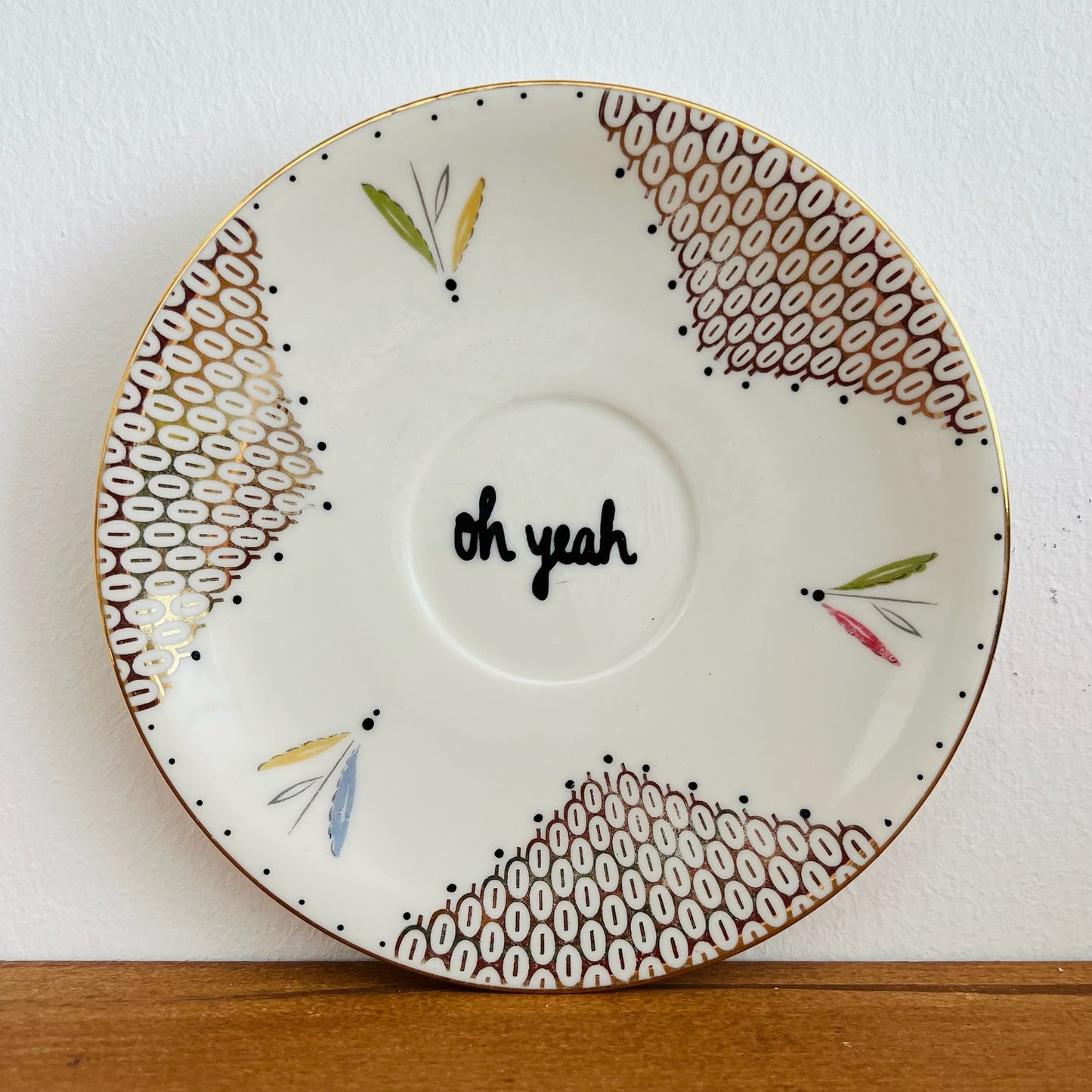 Decorative Plate "Oh yeah"