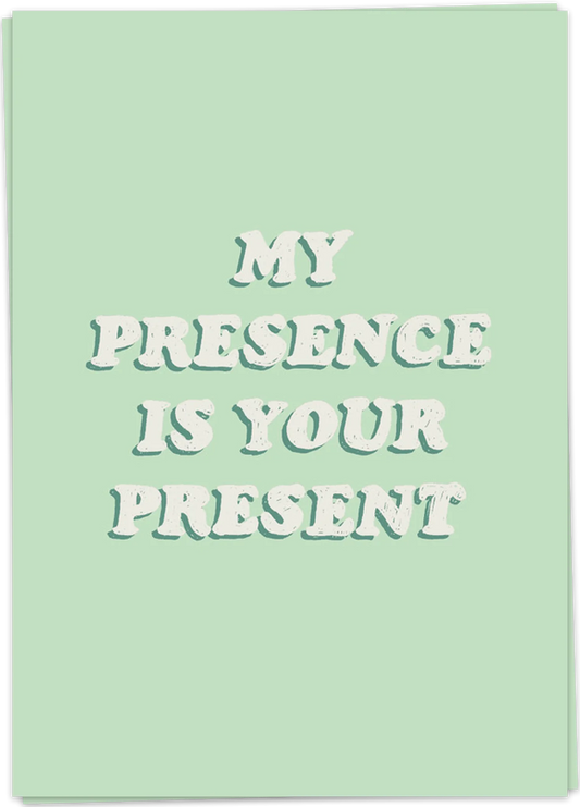 Card "My Presence"