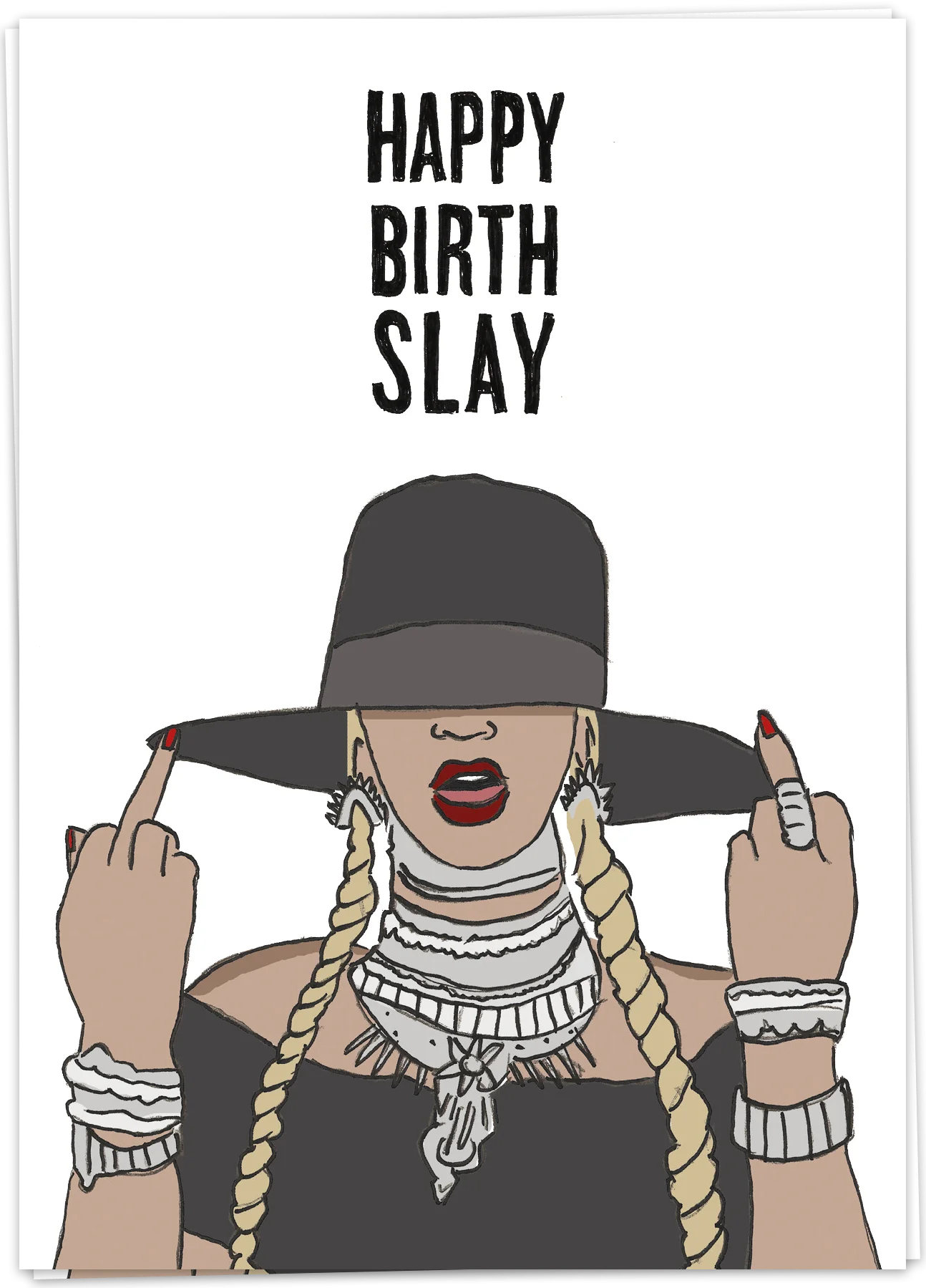 Card " Happy Birth Slay"